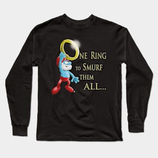 Ring one to rule them all Long Sleeve T-Shirt
